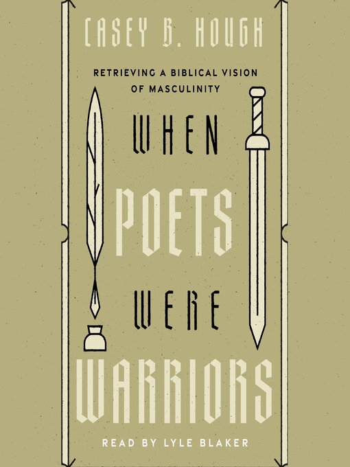 Title details for When Poets Were Warriors by Casey B. Hough - Available